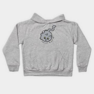 Wait Let me get up Circle Cat Kids Hoodie